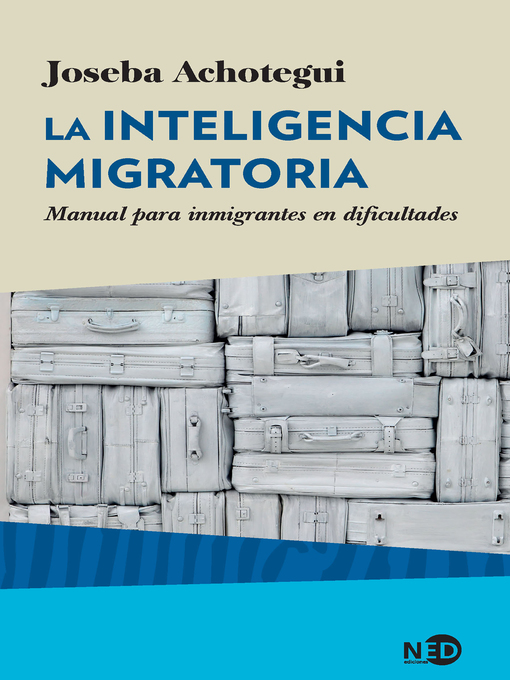 Title details for La inteligencia migratoria by Joseba Achotegui - Wait list
